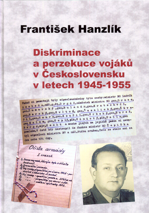 Diskriminace a perzekuce vojáků v Československu v letech 1945-1955