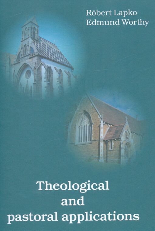 Theological and pastoral applications