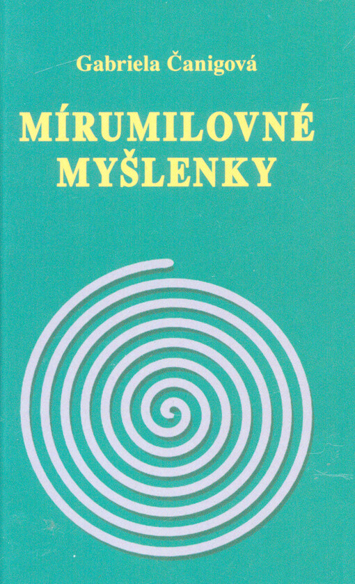 Mirumilovné myšlenky