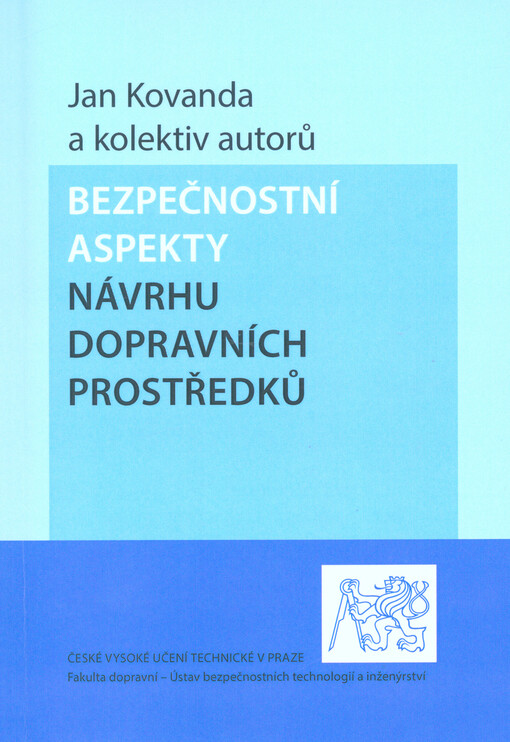 Bezpečnostní aspekty návrhu dopravních prostředků