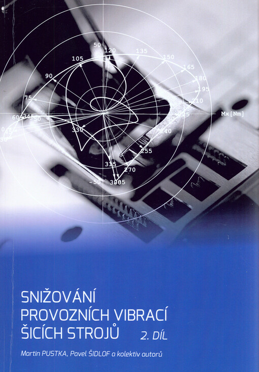 Snižování provozních vibrací šicích strojů