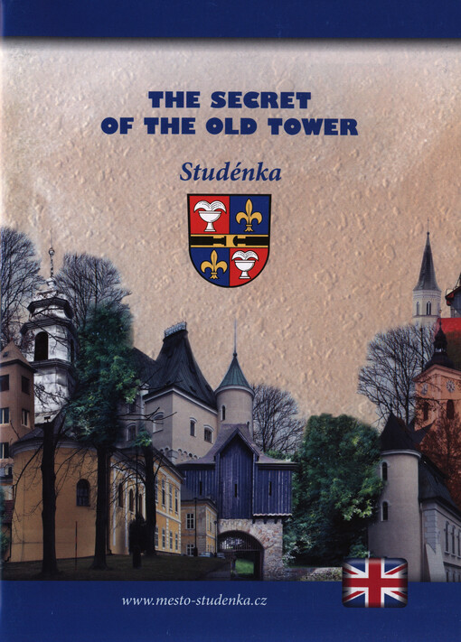 The secret of the old tower : Studénka
