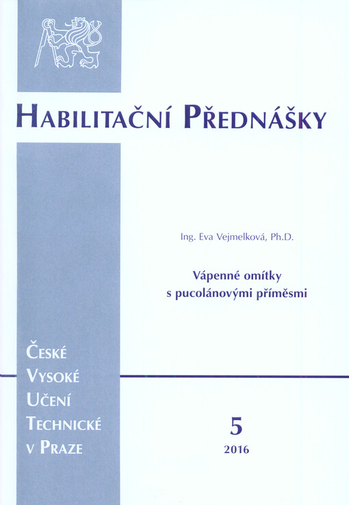 Vápenné omítky s pucolánovými příměsmi = Lime based plasters with pozzolanic admixture