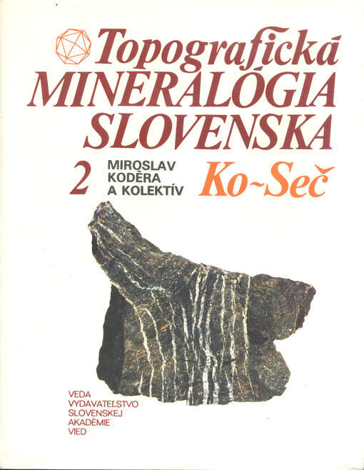 Topografická mineralógia Slovenska.2,Ko-Seč