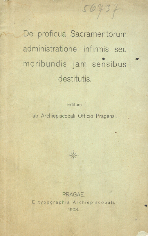 De proficua Sacramentorum administratione infirmis seu moribundis jam sensibus destitutis