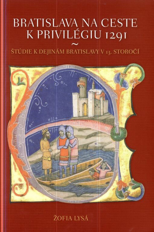 Bratislava na ceste k privilégiu 1291