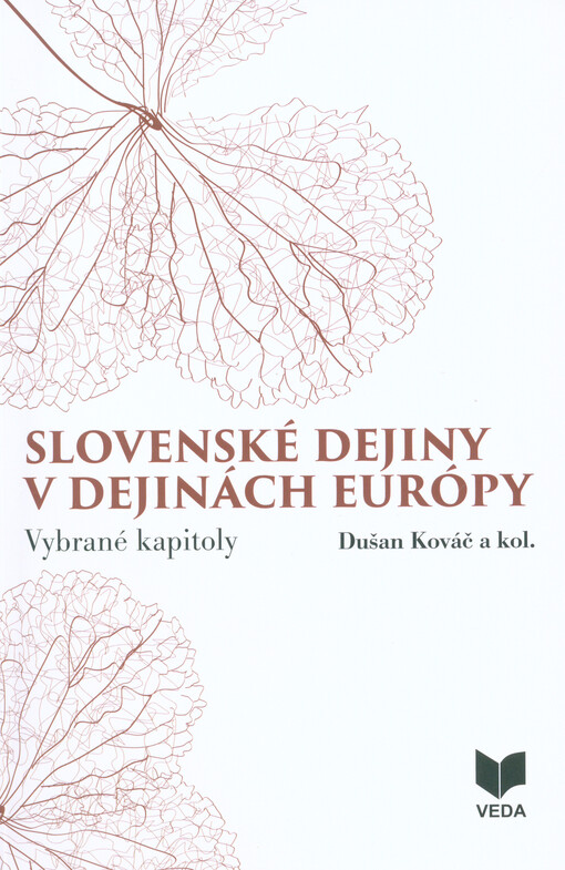 Slovenské dejiny v dejinách Európy : vybrané kapitoly