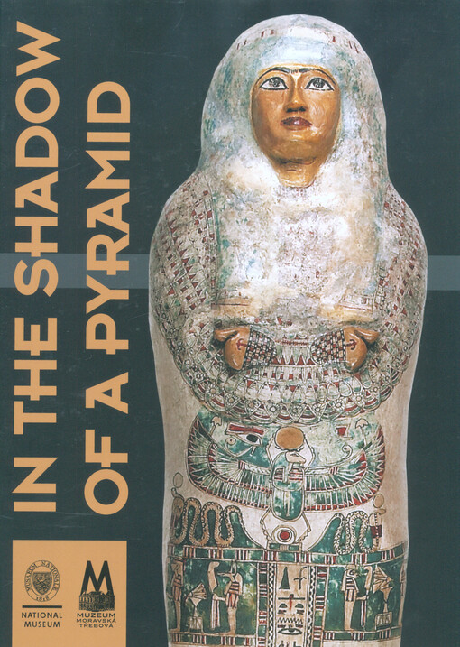 In the shadow of a pyramid : the Egyptian collection of L.V. Holzmaister