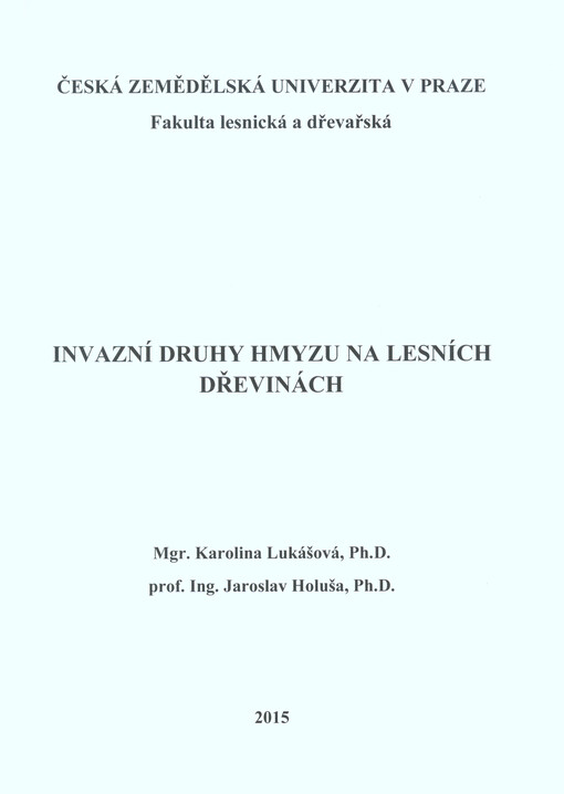 Invazní druhy hmyzu na lesních dřevinách