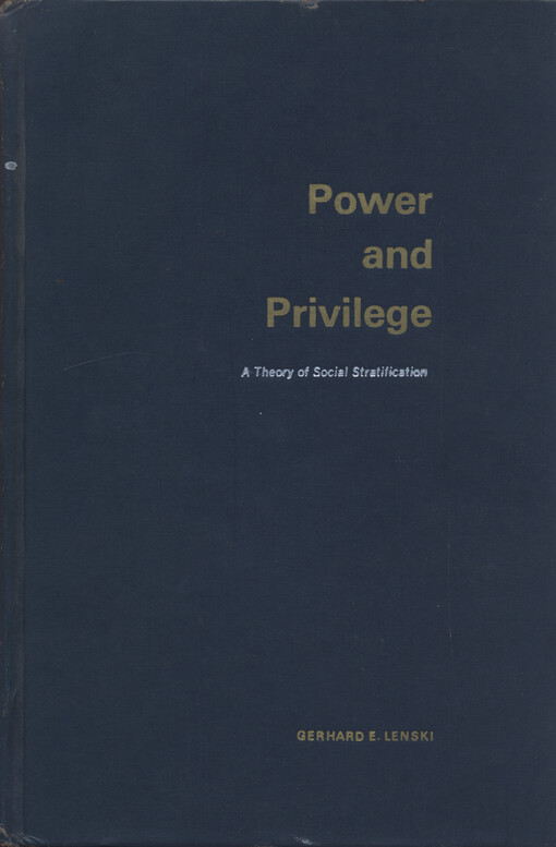 Power and privilege : a theory of social stratification