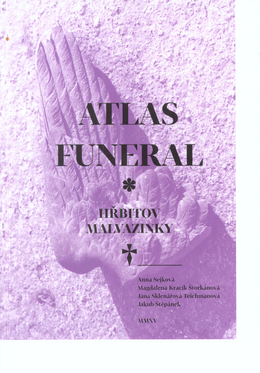 Atlas funeral : hřbitov Malvazinky