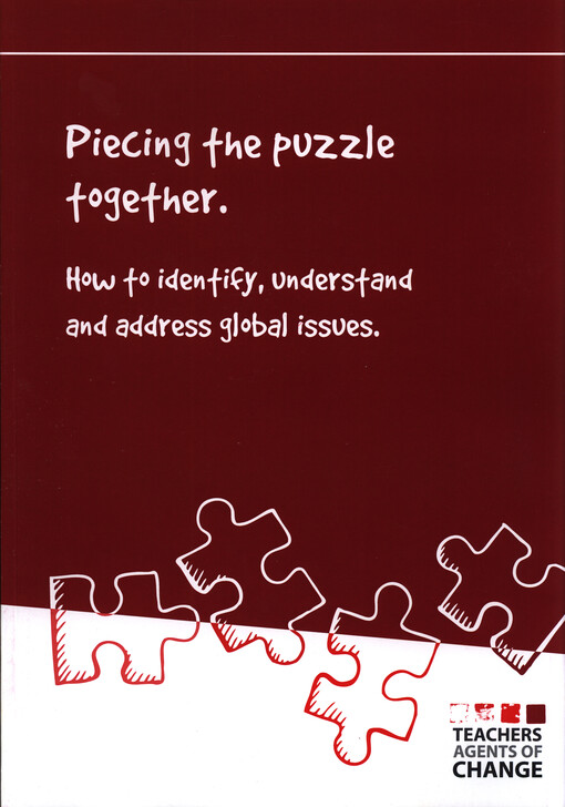 Piecing the puzzle together : how to identify, understand and address global issues