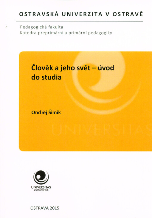 Člověk a jeho svět : úvod do studia