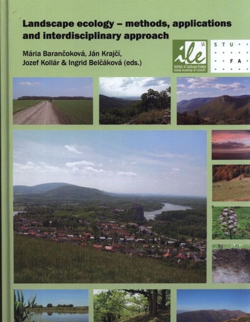 Landscape ecology - methods, applications and interdisciplinary approach