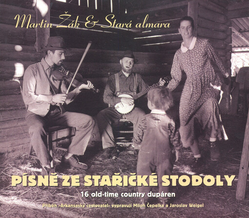 Písně ze stařičké stodoly16 old-time country dupáren