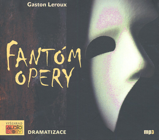 Fantom opery - Gaston Leroux