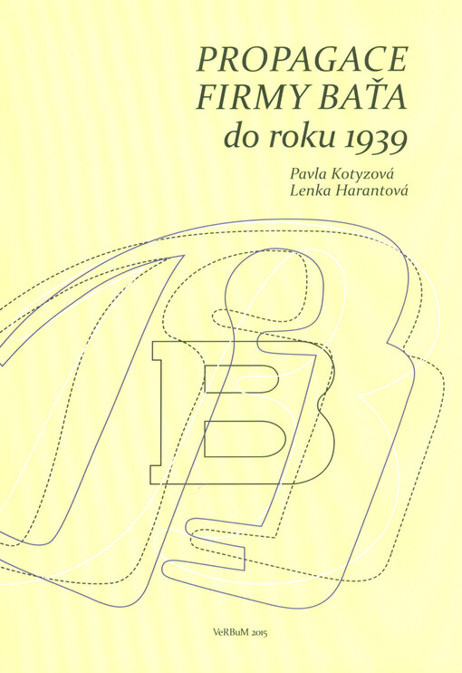 Propagace firmy Baťa do roku 1939