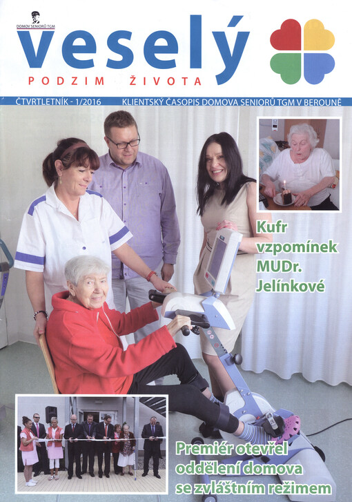 Veselý podzim života : klientský časopis Domova seniorů TGM v Berouně