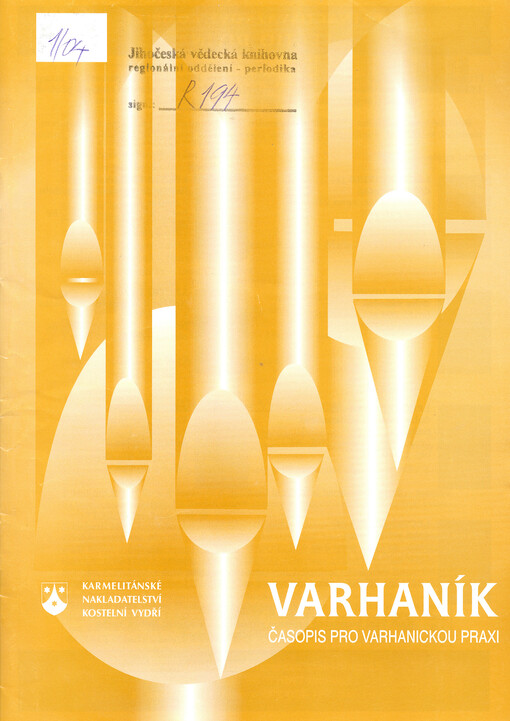 Varhaník : časopis pro varhanickou praxi