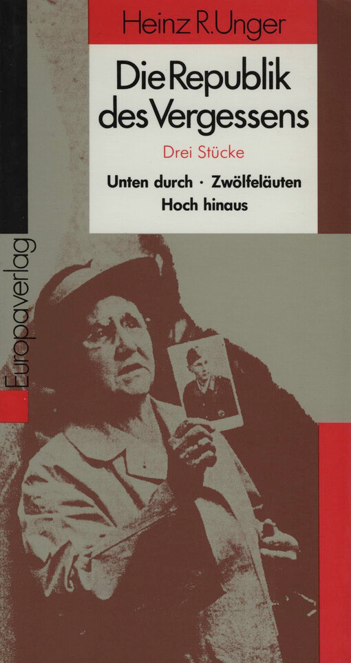 Die Republik des Vergessens : drei Stücke