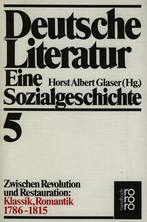 Deutsche Literatur :eine Sozialgeschichte.5,Zwischen Revolution und Restauration.