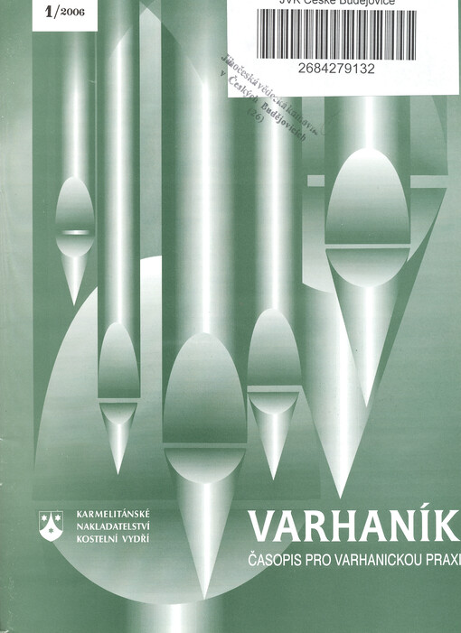 Varhaník : časopis pro varhanickou praxi