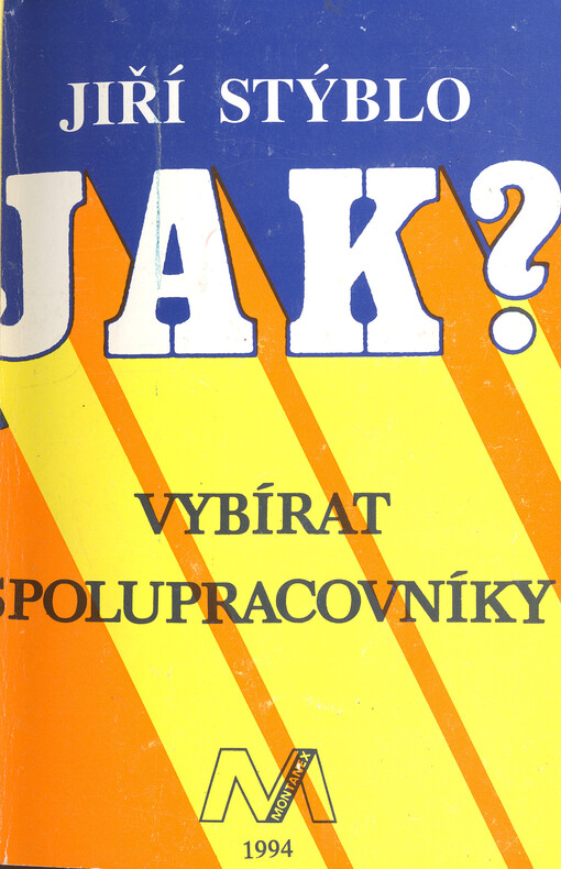 Jak vybírat spolupracovníky