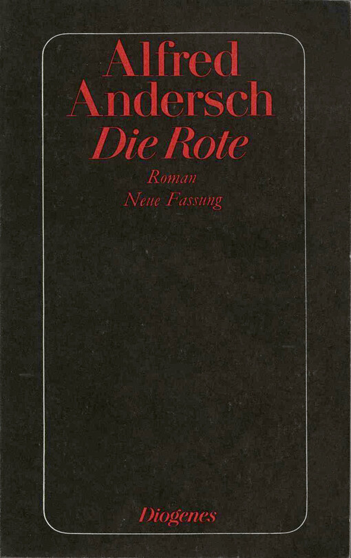Die Rote : Roman