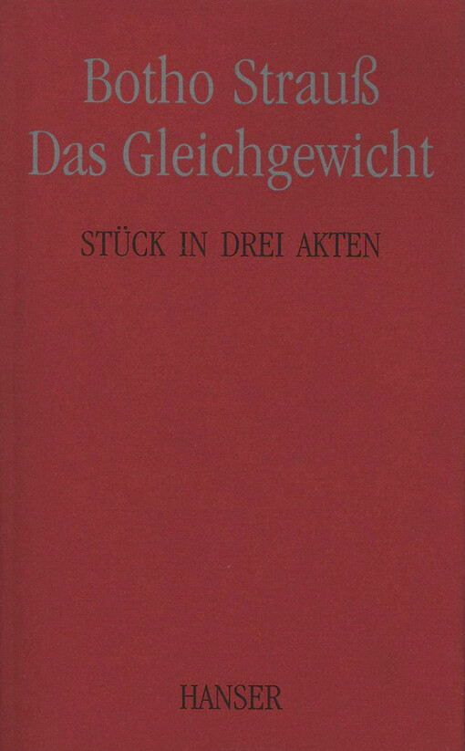 Das Gleichgewicht : Stück in drei Akten