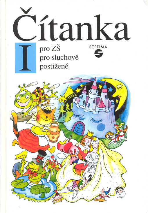Čítanka I pro základní školy pro sluchově postižené