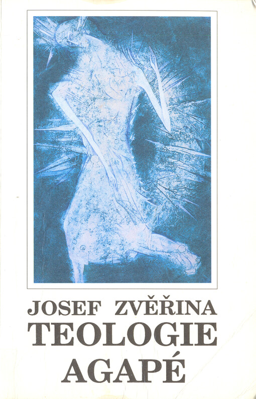 Teologie Agapé: dogmatika
