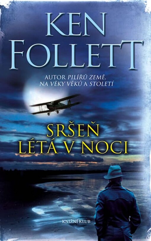 Sršeň létá v noci - Ken Follett