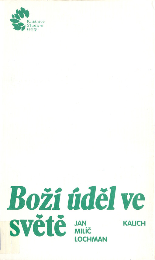 Boží úděl ve světě :kázání a přednášky z návštěvy v Praze