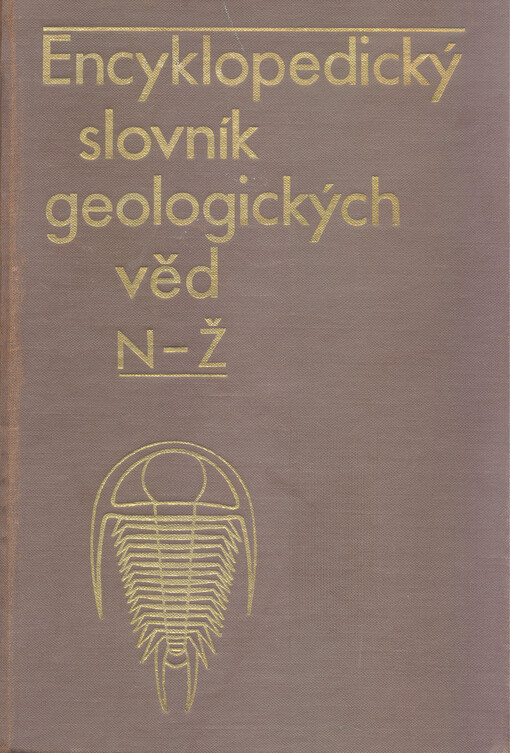 Encyklopedický slovník geologických věd.Sv. 2,N-Ž