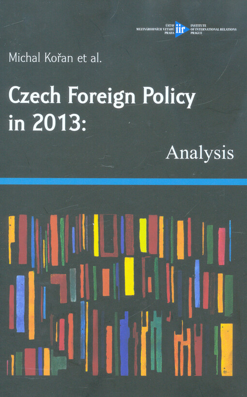 Czech Foreign Policy in 2013: Analysis