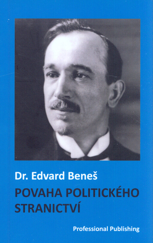 Povaha politického stranictví