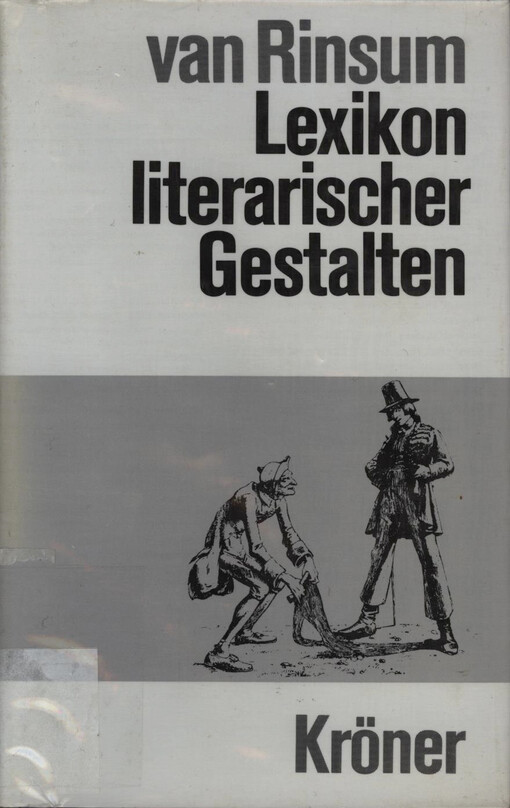 Lexikon literarischer Gestalten :Deutschsprachige Literatur
