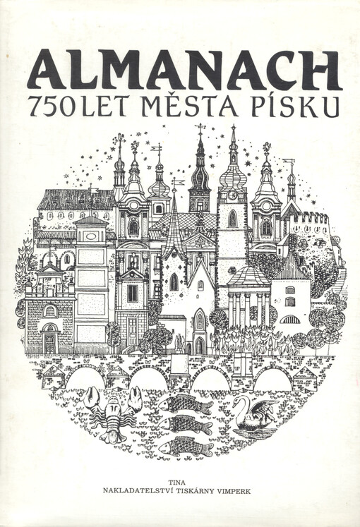 Almanach : 750 let města Písku