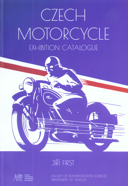 Czech motorcycle : exhibition cataloque