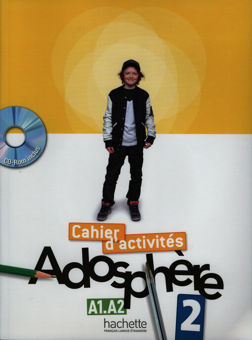 ADOSPHERE 2 CAHIER D´ACTIVITES + CD-ROM - Céline Himber, Marie-Laure Poletti