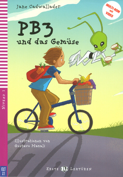 Erste ELI-Lektüren 2 PB3 UND DAS GEMÜSE + CD