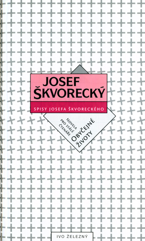 Obyčejné životy: novela pro stálé čtenáře