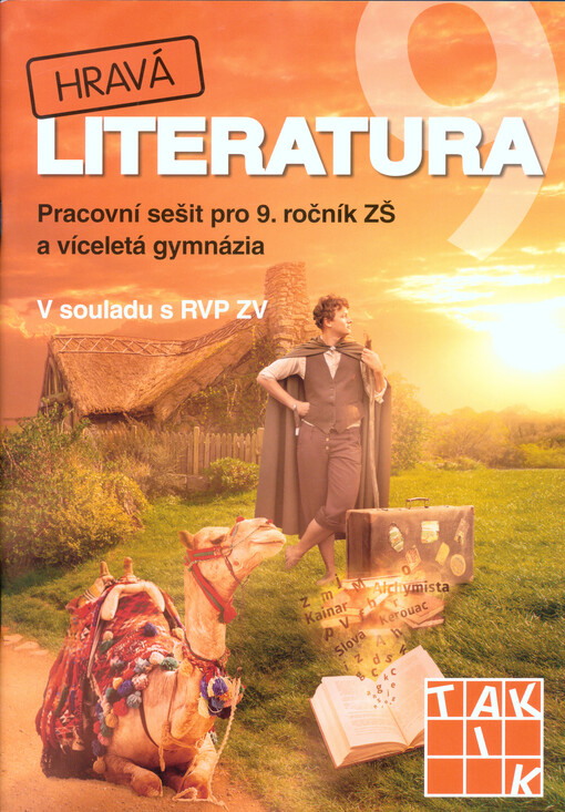 Hravá literatura 9 - Pracovní sešit