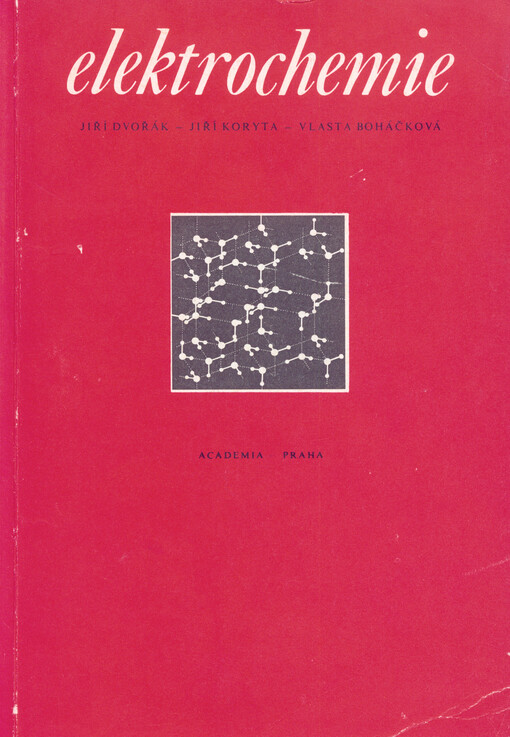 Elektrochemie :vysokošk. učebnice