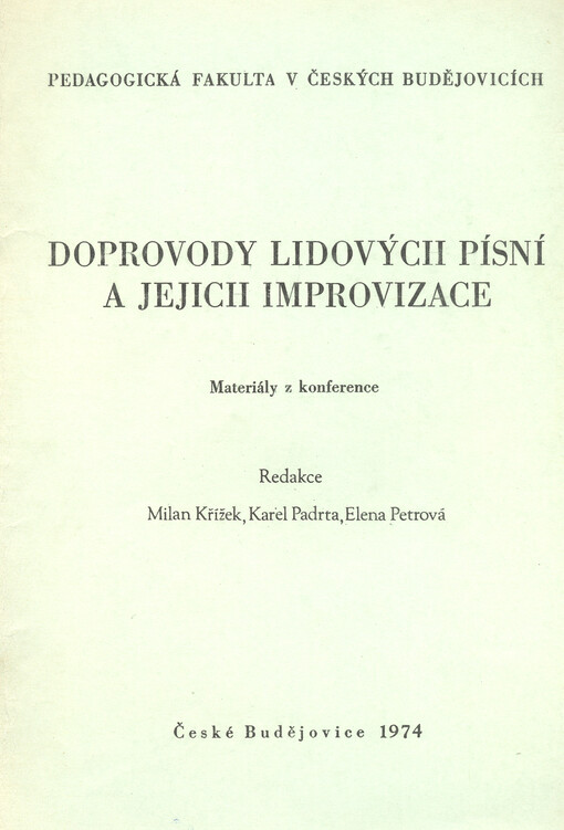 Doprovody lidových písní a jejich improvizace :materiály z [2. celost.] konf.