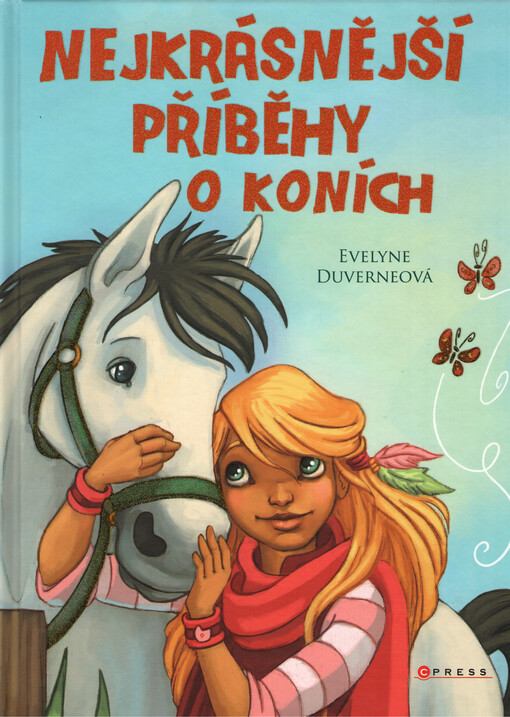 Nejkrásnější příběhy o koních