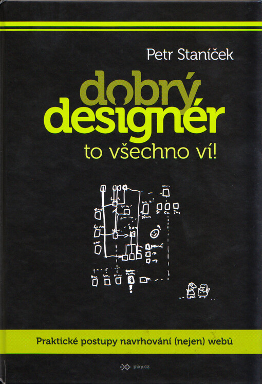 Dobrý designér to všechno ví!