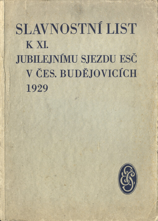 Slavnostní list k XI. jubilejnímu sjezdu ESČ v Českých Budějovicích v roce 1929
