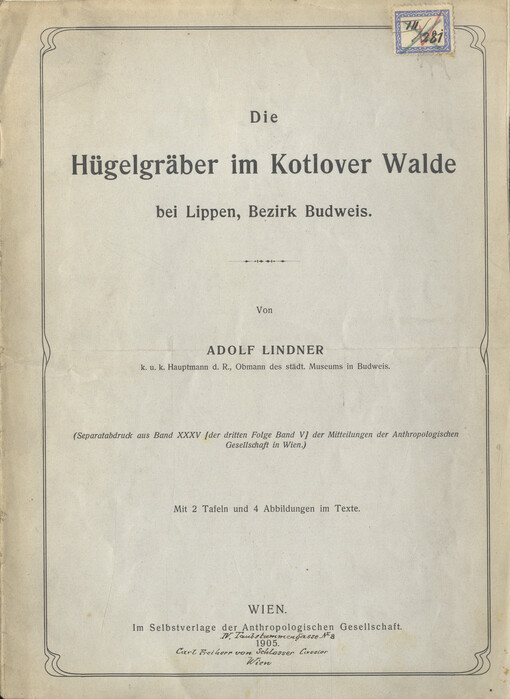 Die Hügelgräber im Kotlover Walde bei Lippen, Bezirk Budweis