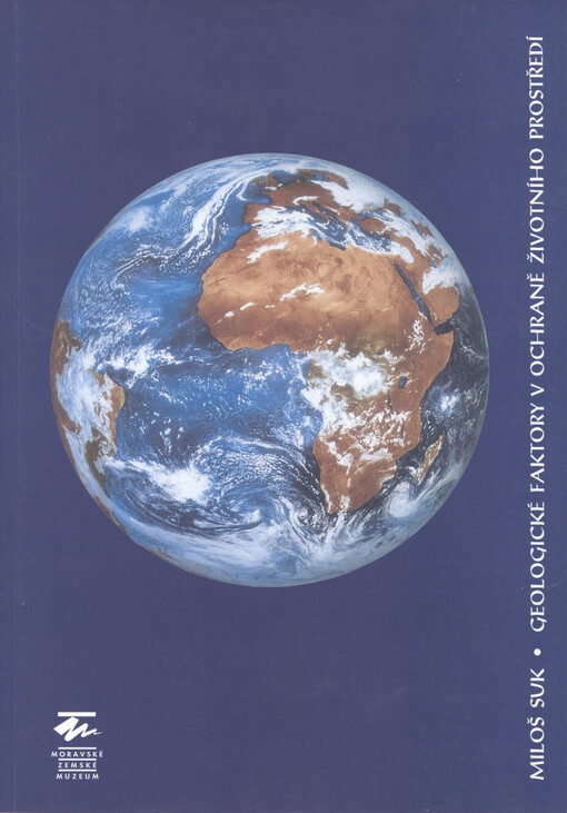 Geologické faktory v ochraně životního prostředí: úvod do geologické mesologie